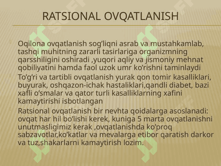 Ratsional ovqatlanishning valeologik tamoyillari 4