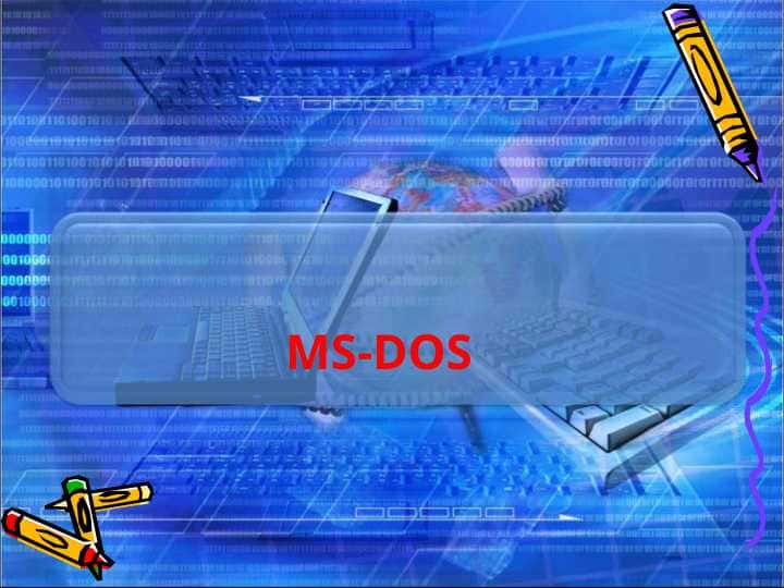 MS-DOS