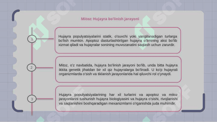 Hujayra populyatsiyalari turlari : statik , o'suvchi , yangilanuvchi . Apoptoz dasturlashtirilgan hujayra o'limi va mitozning aksi 7