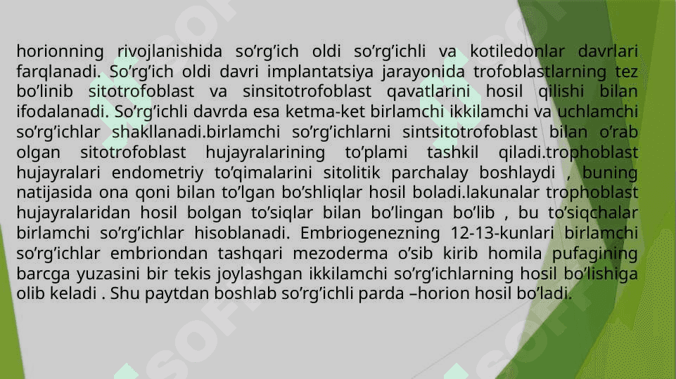 Yo'ldoshning rivojlanishi . Yo'ldoshning shakllanishida horionning ahamiyati . Gemato - platsentar to'siqning tuzilishi va ahamiyati . Kindik tizimchasining rivojlanishi , tuzilishi va vazifalari . Ona – homila tizimi 4