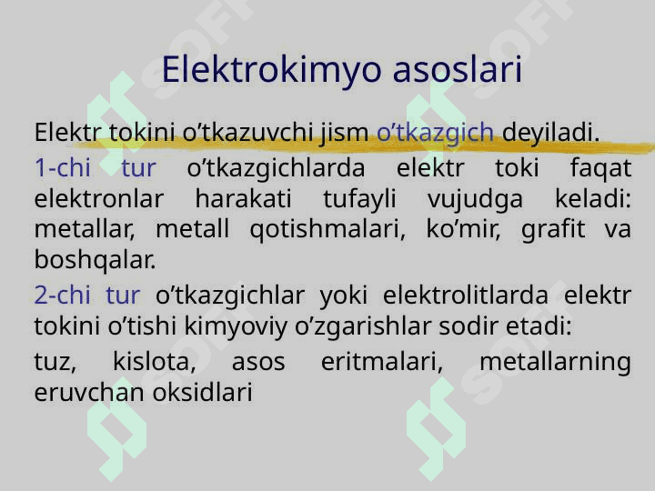 ELEKTROKIMYO ASOSLARI . ELEKTROLITLAR ERITMALARIDA ELEKTR O'TKAZUVCHANLIK 4