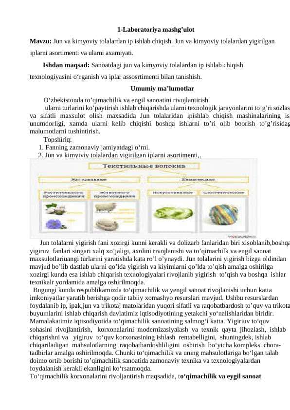 Mavzu: Jun va kimyoviy tolalardan ip ishlab chiqish. Jun va kimyoviy tolalardan yigirilgan iplarni asortimenti va ularni axamiyati.