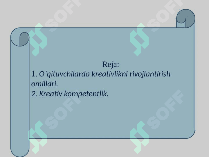 Bo`lajak o`qituvchilarning kreativ qobiliyatini rivojlantirish 2