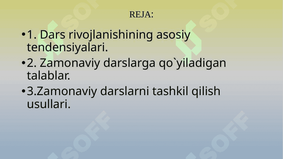 Zamonaviy dars va unga qo`yiladigan talablar 2