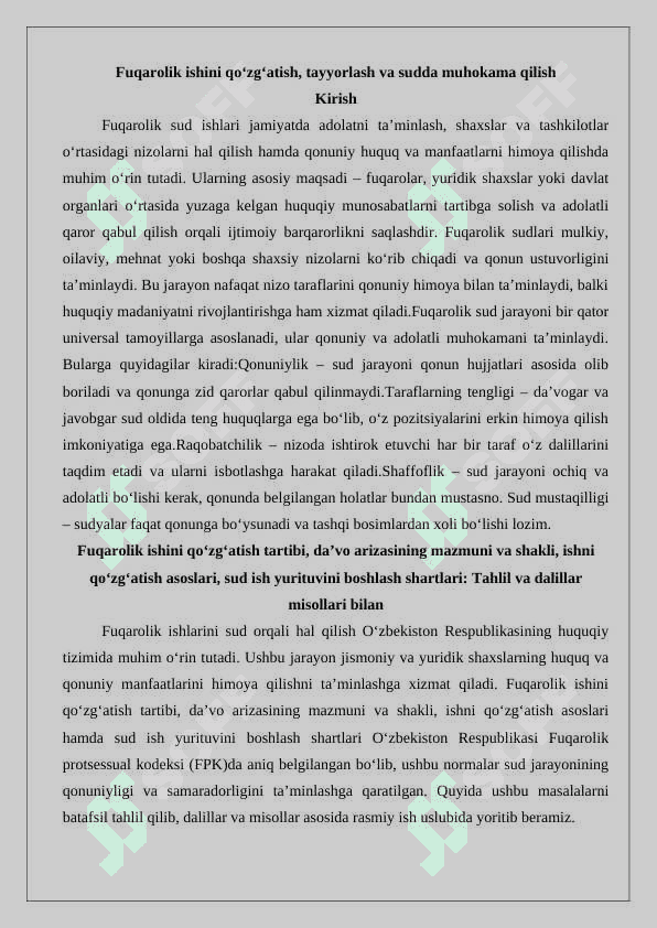Fuqarolik ishini qo‘zg‘atish, tayyorlash va sudda muhokama qilish. 25 2