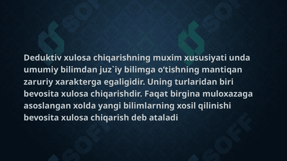 Deduktiv xulosa chiqarish slayd 3