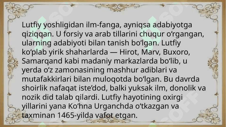 Lutfiy xayoti va ijodi 6