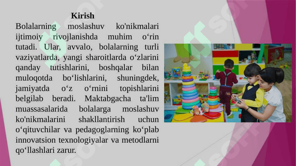 Ijtimoiy pedagogik faoliyatda bolaning moslashuv koʻnikmalarini shakllantirish maktabgacha taʼlim tashkilotida bolalarining moslashuv koʻnikmalarini shakllantirish texnologiyalari 2
