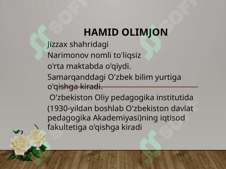 Hamid Olimjon hayoti va ijodi. 4