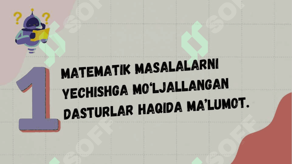 Matematik amaliy dasturlar tasnifi va ularning imkoniyatlari 3