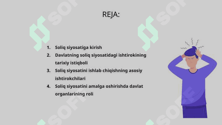 Soliq siyosatini ishlab chiqish va uni amalga oshirishda davlatning roli 2