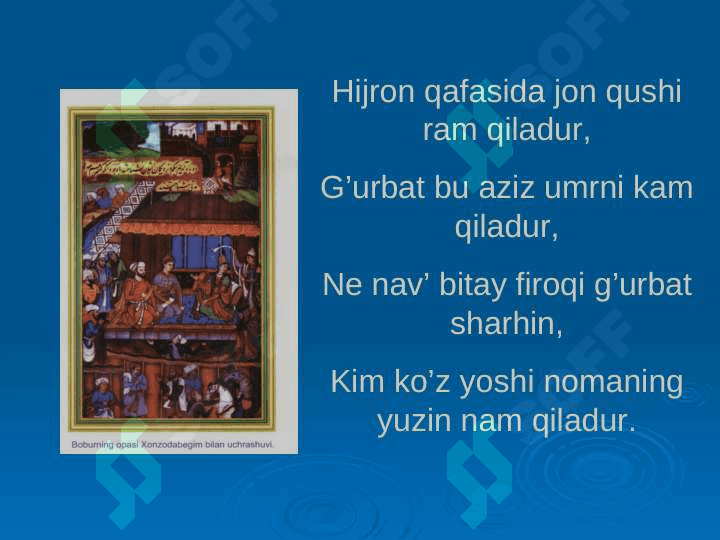 Zahiriddin Muhammad  Boburning hayoti va  ijodi 8