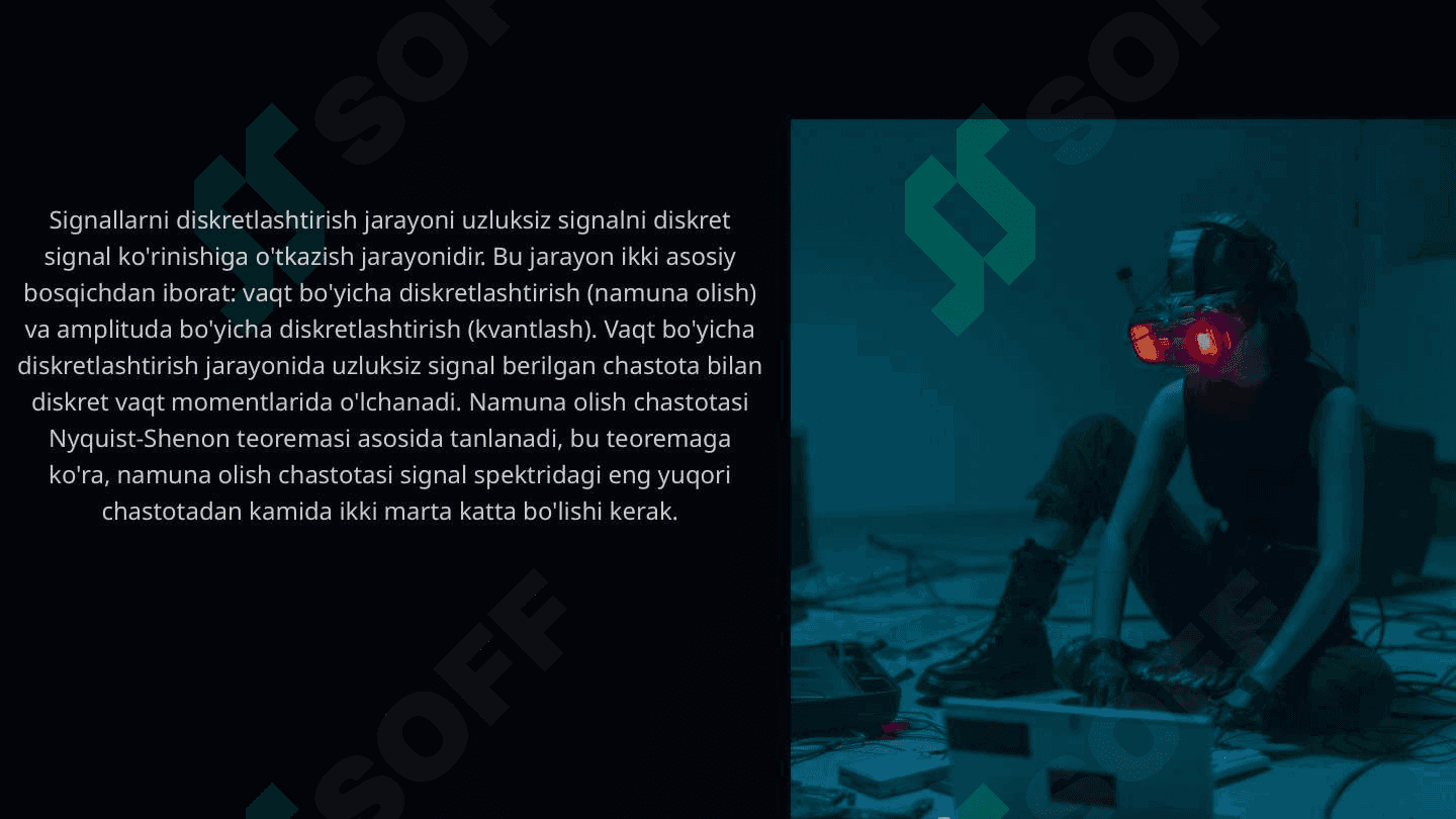 SIGNALLARNI DISKRET QIYMATLARI ORQALI TAVSIFLASH 4