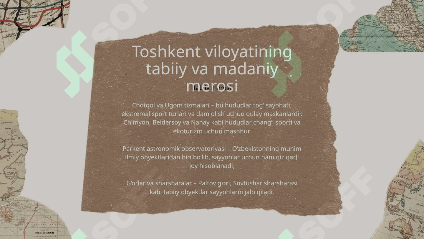 Toshkent viloyati turizm salohiyati. 3