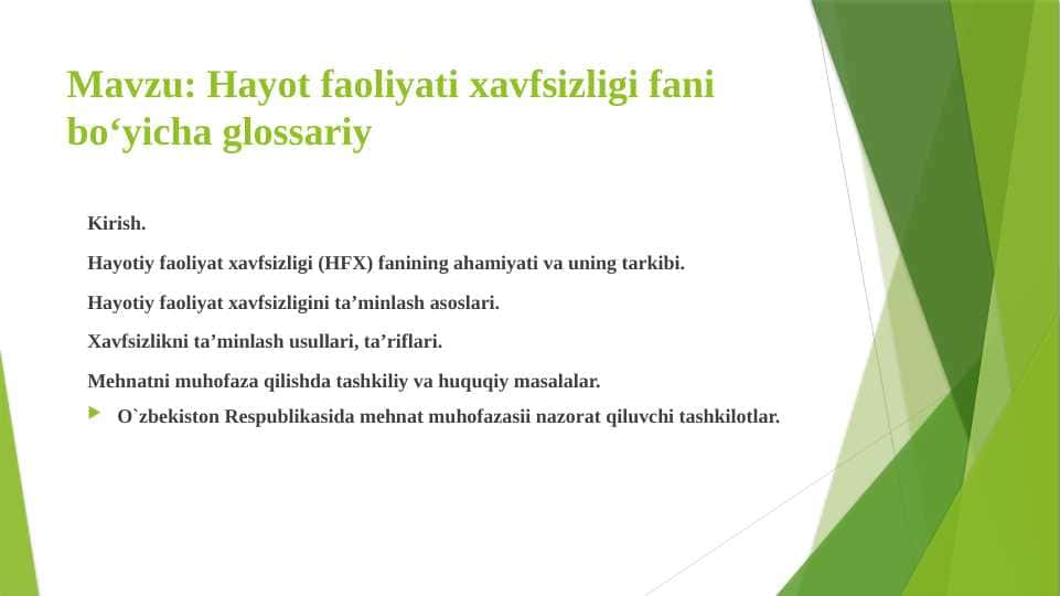 Hayot faoliyati xavfsizligi fani boʻyicha glossariy