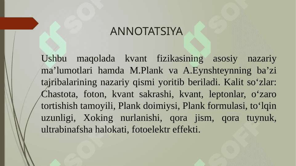 KVANT FIZIKASI VA UNING ASOSIY NAZARIY ELEMENTLARI.pptx 2