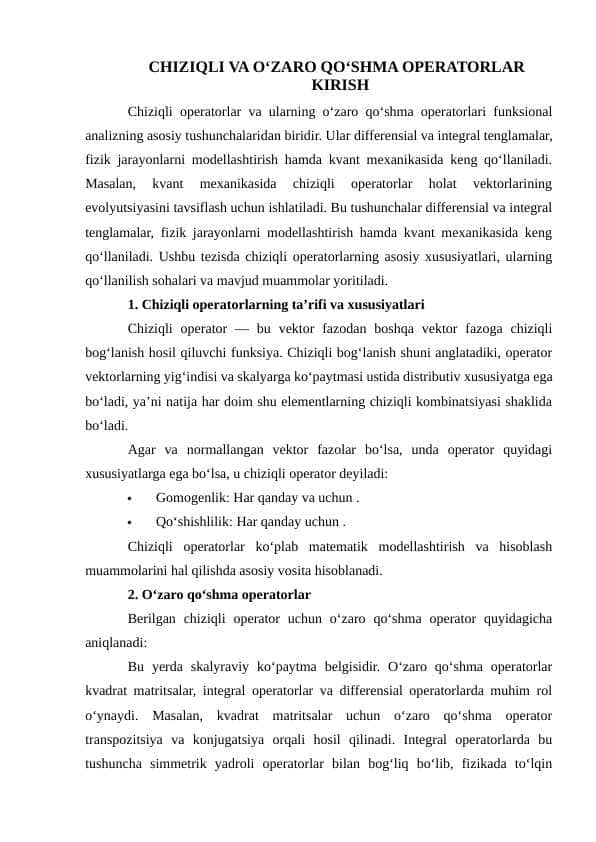 CHIZIQLI VA O‘ZARO QO‘SHMA OPERATORLAR 1