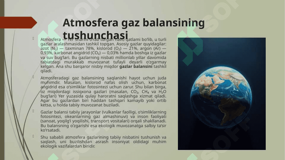 Atmosfera gaz balansining o‘zgarishi va uning oqibatlari 4