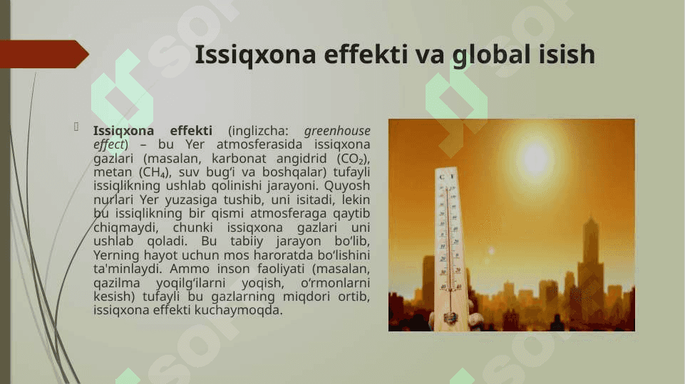 Atmosfera gaz balansining o‘zgarishi va uning oqibatlari 8