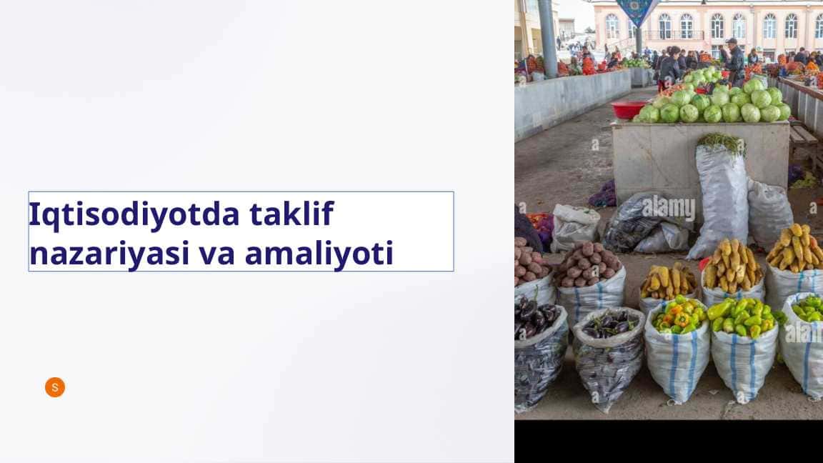 Iqtisodiyotda taklif nazariyasi va amaliyoti
