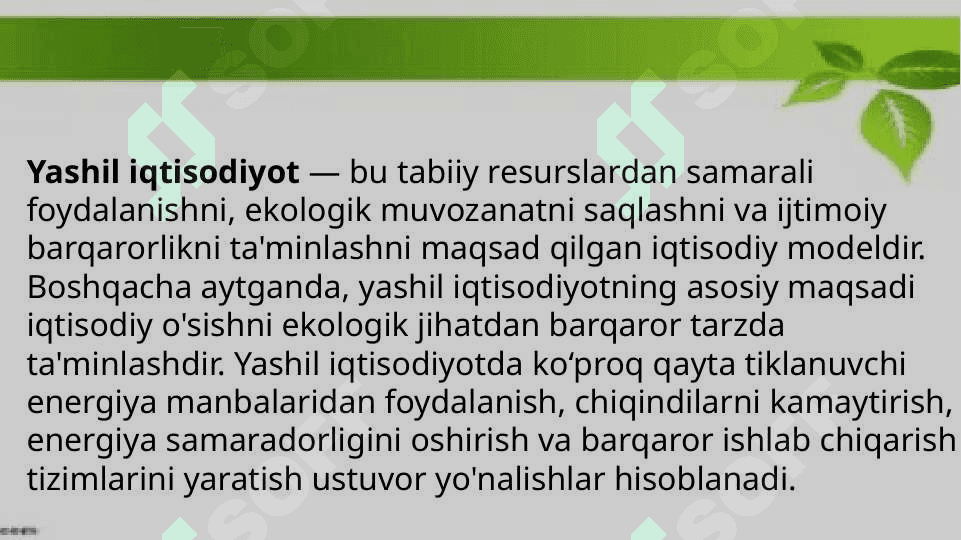 Yashil iqtisodiyotning kelib chiqishi tarixlari va ustuvor yonalishlari 3