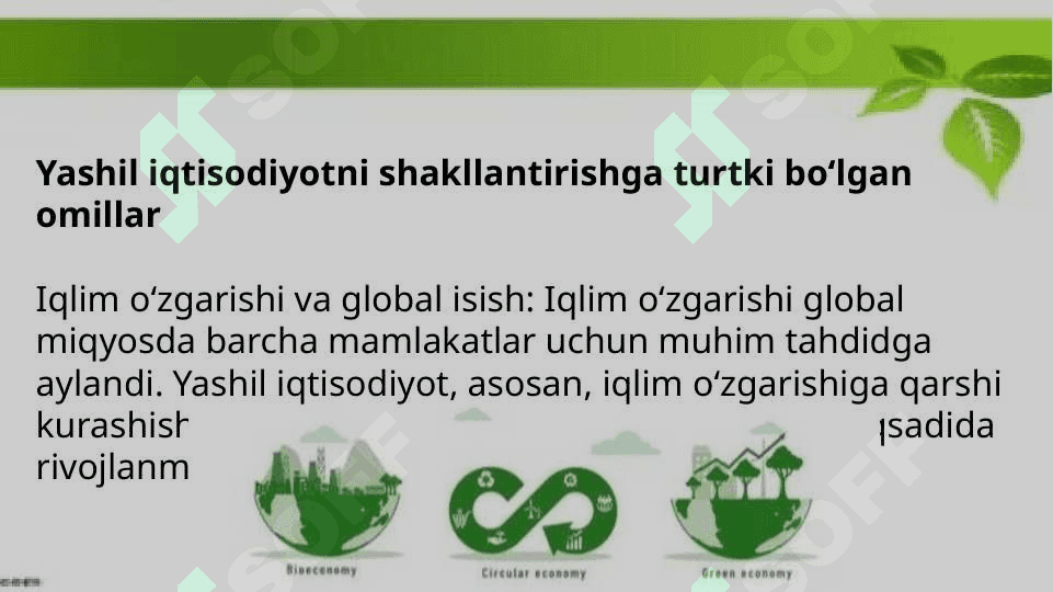 Yashil iqtisodiyotning kelib chiqishi tarixlari va ustuvor yonalishlari 8