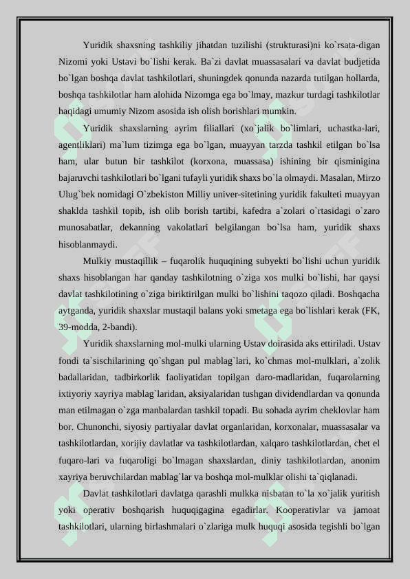 Yuridik shaxsni tugatish bilan bog’liq umumiy qoidalar hamda xususiyatlari tahlili. 5
