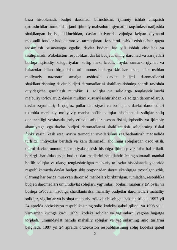 Mahalliy byudjetlar daromadlarining shakllanishida umumdavlat soliqlarining oʻrni va ahamiyati 5