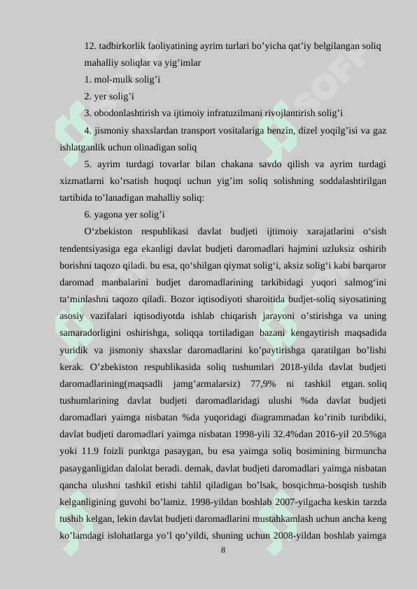 Mahalliy byudjetlar daromadlarining shakllanishida umumdavlat soliqlarining oʻrni va ahamiyati 8