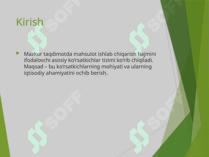 Mahsulot ishlab chiqarish hajmini ifodalovchi koʻrsatkichlar tizimi 3