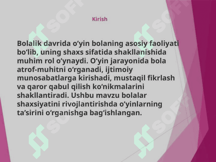 Bola shaxsiyatini shakllantirishda o‘yinlarning ahamiyati. 3