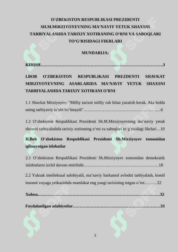 O‘ZBEKISTON RESPUBLIKASI PREZIDENTI SH.M.MIRZIYOYEVNING MA’NAVIY YETUK SHAXSNI TARBIYALASHDA TARIXIY XOTIRANING O‘RNI VA SABOQLARI TO‘G‘RISIDAGI FIKRLARI 2