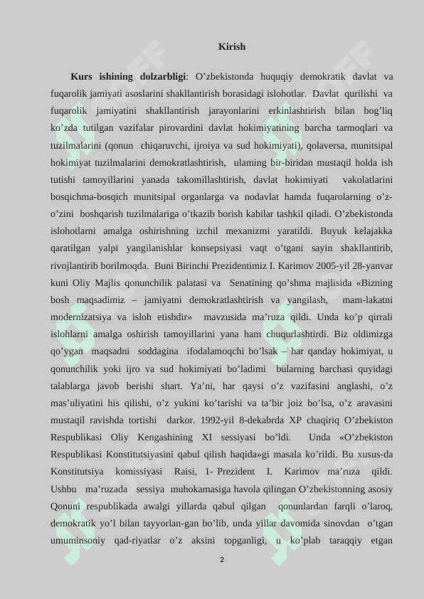 O‘zbekistonda demokratik, fuqarolik jamiyati asoslarining shakllanishi, amalga oshirilgan siyosiy islohotlar. 2
