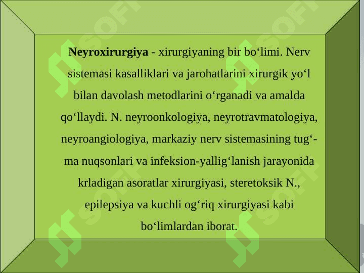Neyroxirurgiya rivojlanish tarixi 2