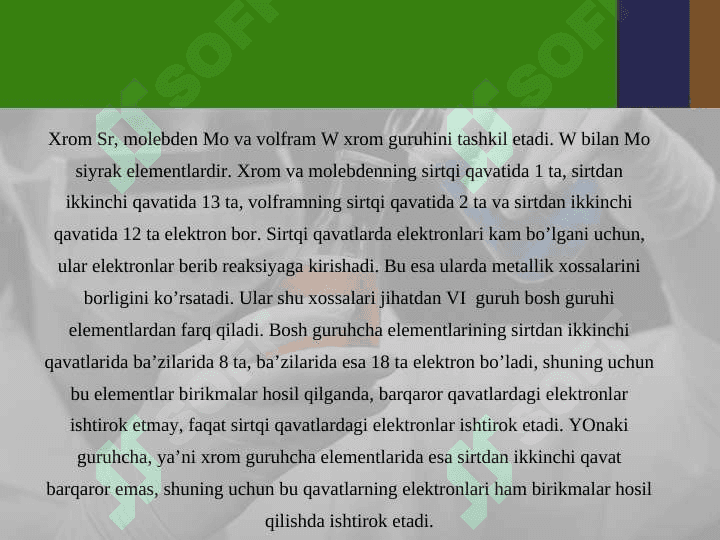 VI B GURUH ELEMENTLARI 3