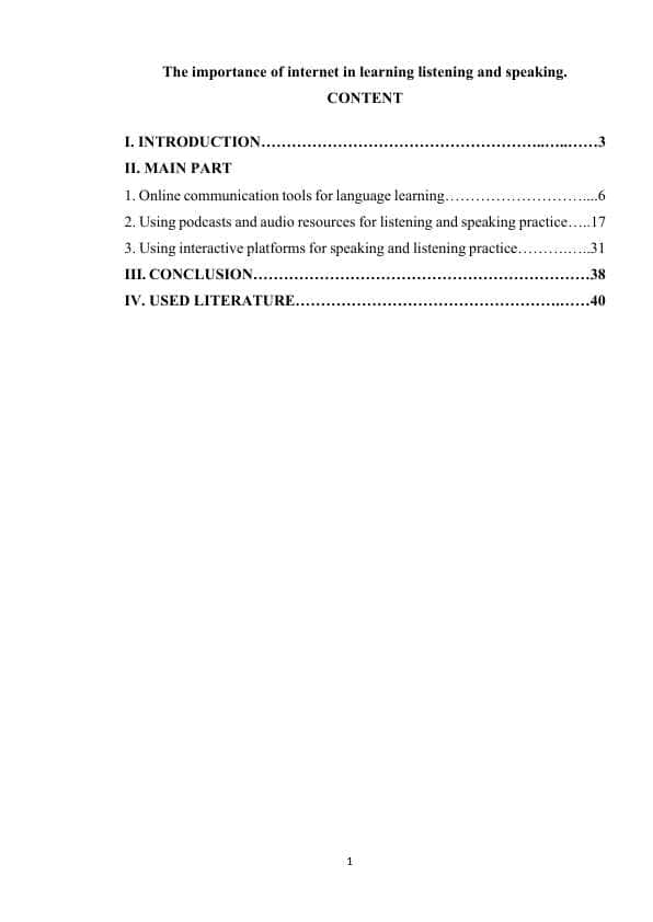 The importance of internet in learning listening and speaking.