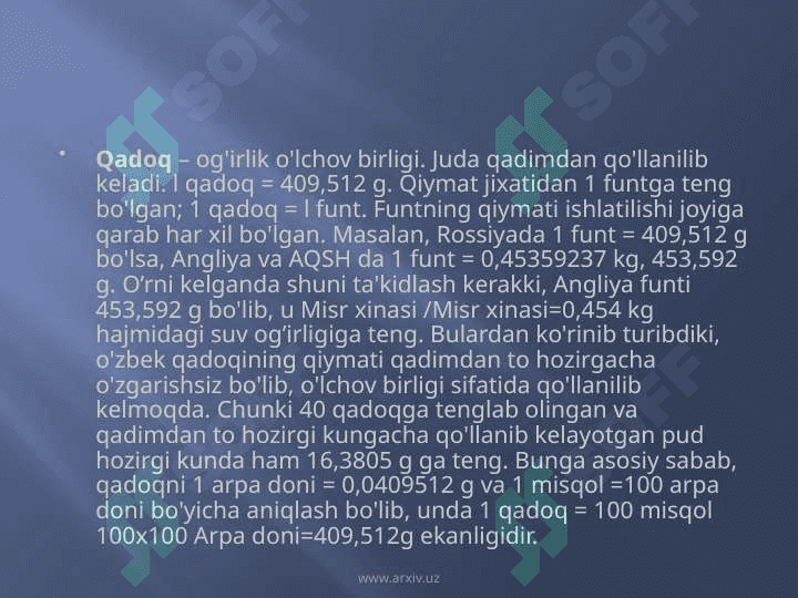 “O’RTA OSIYODA QO’LLANILGAN OG’IRLIK, UZUNLIK VA HAJM O'LCHOV BIRLIKLARI 7