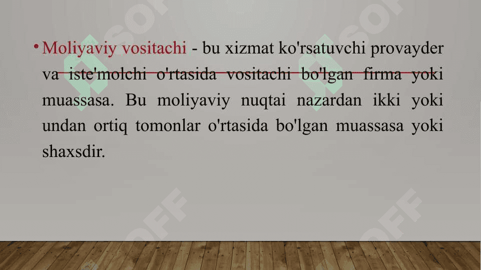 Moliyaviy vositachilar 2