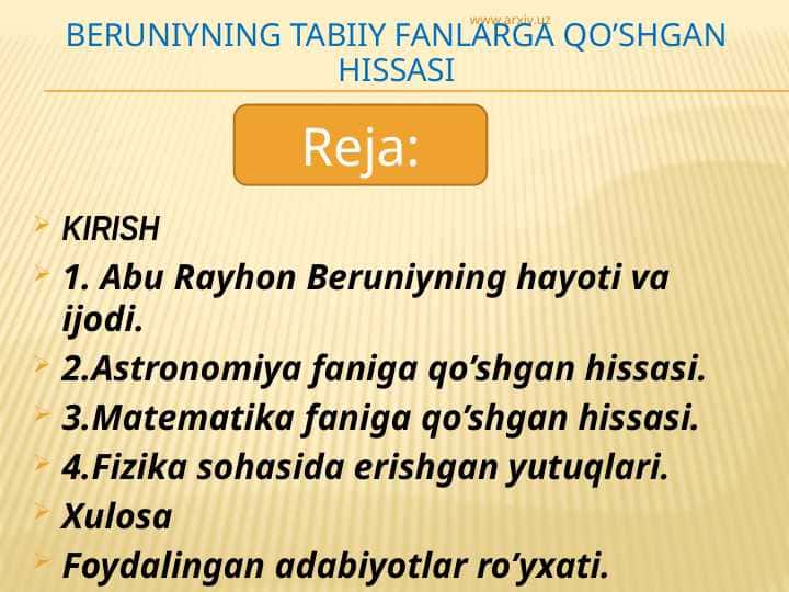 BEruniyning Tabiiy Fanlarga Qo’shgan Hissasi
