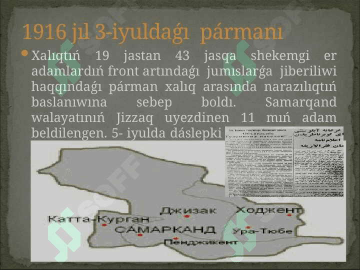 Jizzaq kóterilisiTúrkistanda 1916 jılǵı waqıyalardıń aqıbetleri hám áhmiyeti 5