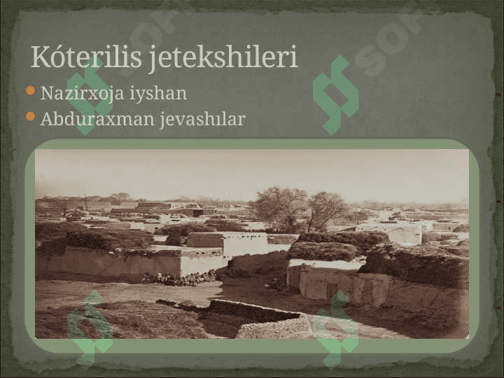 Jizzaq kóterilisiTúrkistanda 1916 jılǵı waqıyalardıń aqıbetleri hám áhmiyeti 7