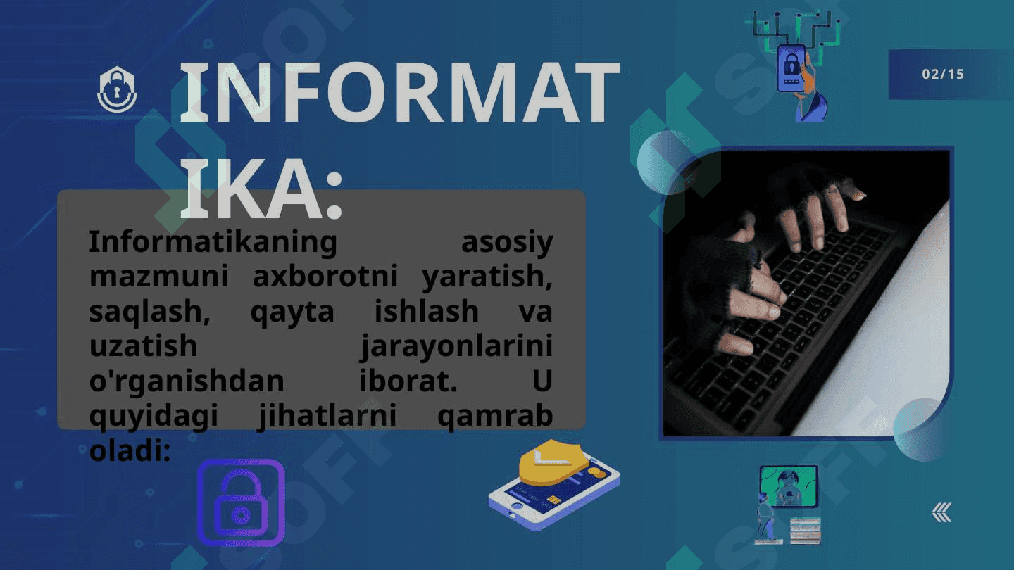 INFORMATIKA VA AXBOROT TEXNOLOGIYALARI FANLARINING MAZMUNI 3
