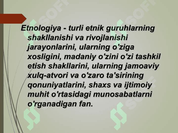 ETNOLOGIYANING FAN SIFATIDA SHAKILLANISHI 6