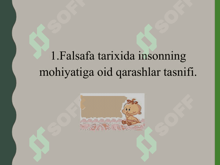 Inson falsafasi (Falsafiy antropologiya) 5