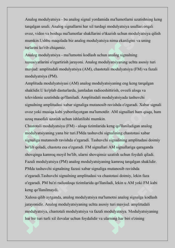 ANALOG SIGNALLARNI MODULYATSIYA QILISH USULLARI.ULARNING TAVSIFI 2