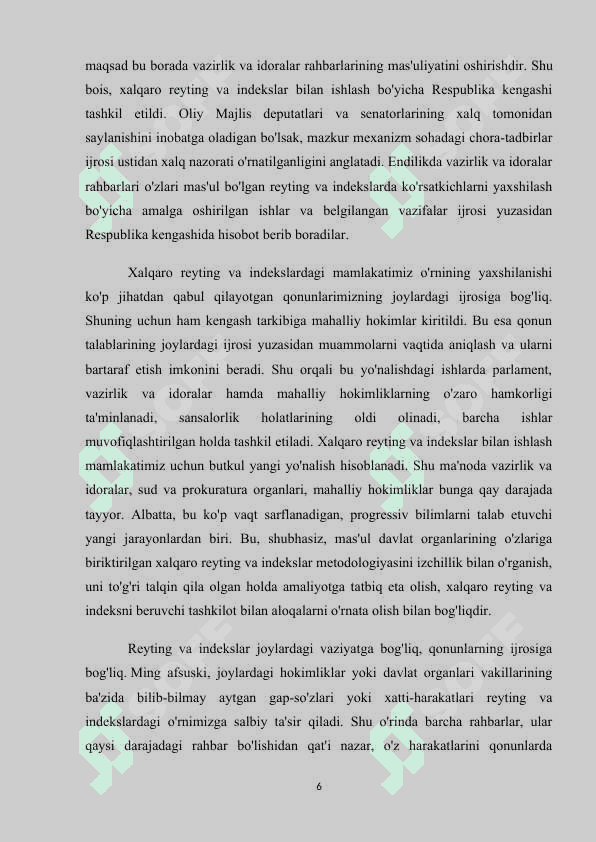 O'zbekiston Respublikasining xalqaro reyting va indekslaridagi o'rnini yaxshilash borasidagi huquqiy normativ hujjatlarning qabul qilinishi 6