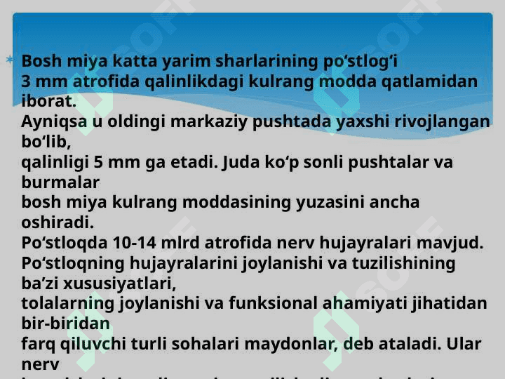 Bosh miya yarimsharlari po’stlog’ining morfogenezi . Bosh miya yarimsharlari po’stlog’ida hujayralararo bog’lanishlar . Bosh miya yarimsharlari po’stlog’ining gipoksiyaga reaksiyasi 2