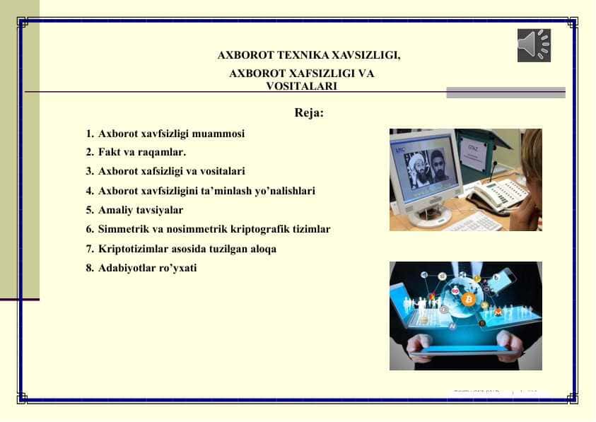 AXBOROT TEXNIKA XAVSIZLIGI, AXBOROT XAFSIZLIGI VA VOSITALARI