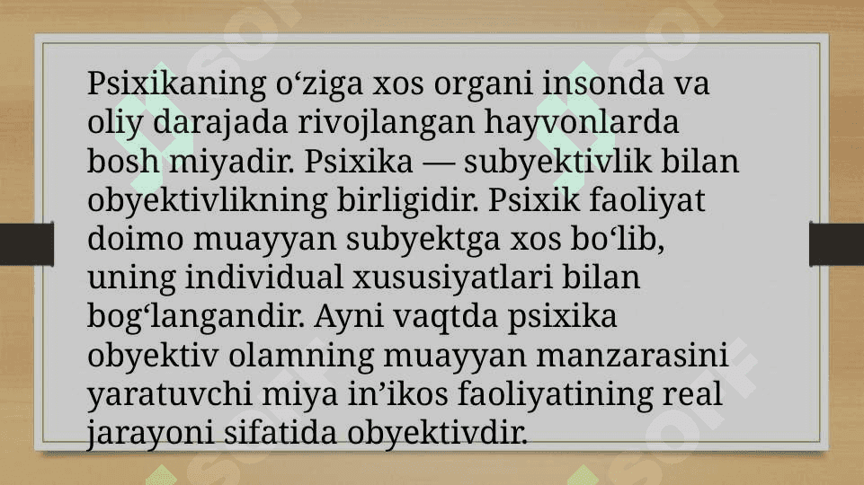 Psixika haqida umumiy tushuncha 4