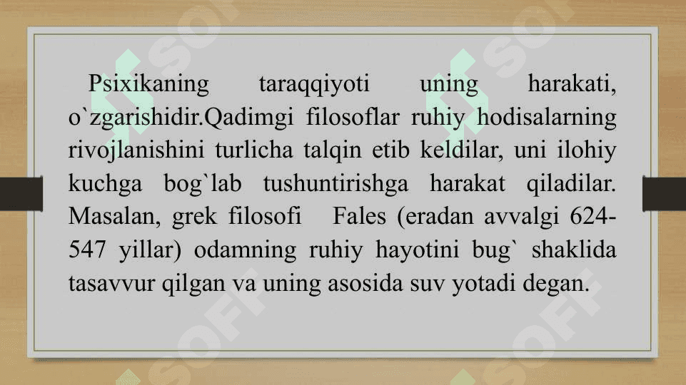Psixika haqida umumiy tushuncha 8